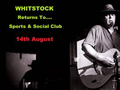 Whitstock Music & Beer Festival – Longmeadow Sports & Social Club 14th – August