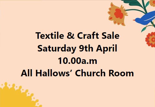 Textile & Craft sale – All Hallows Church Room