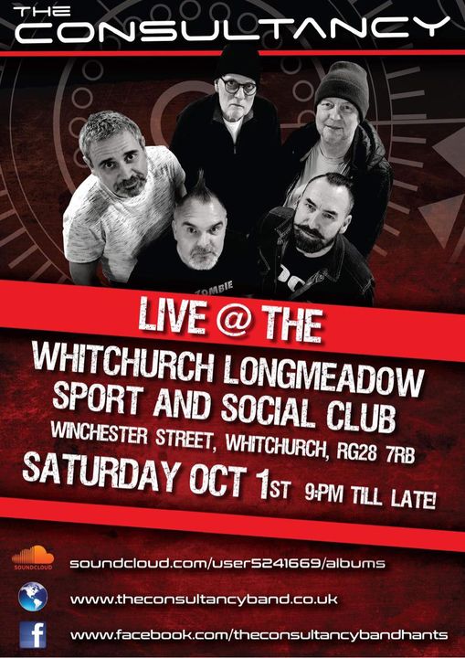 It’s Live Music with The Consultancy – Whitchurch Sports & Social Club