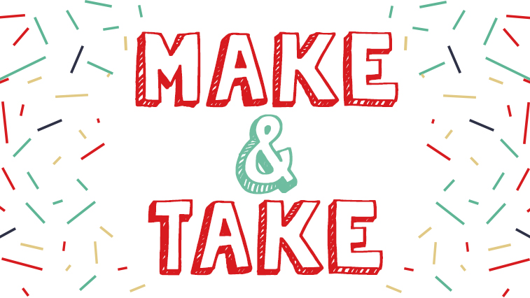 Make & Take Crafting Workshop at the Silk Mill