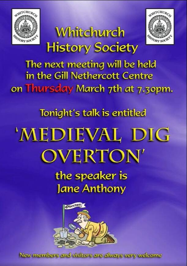 Whitchurch History Society – “Medieval Dig – Overton”