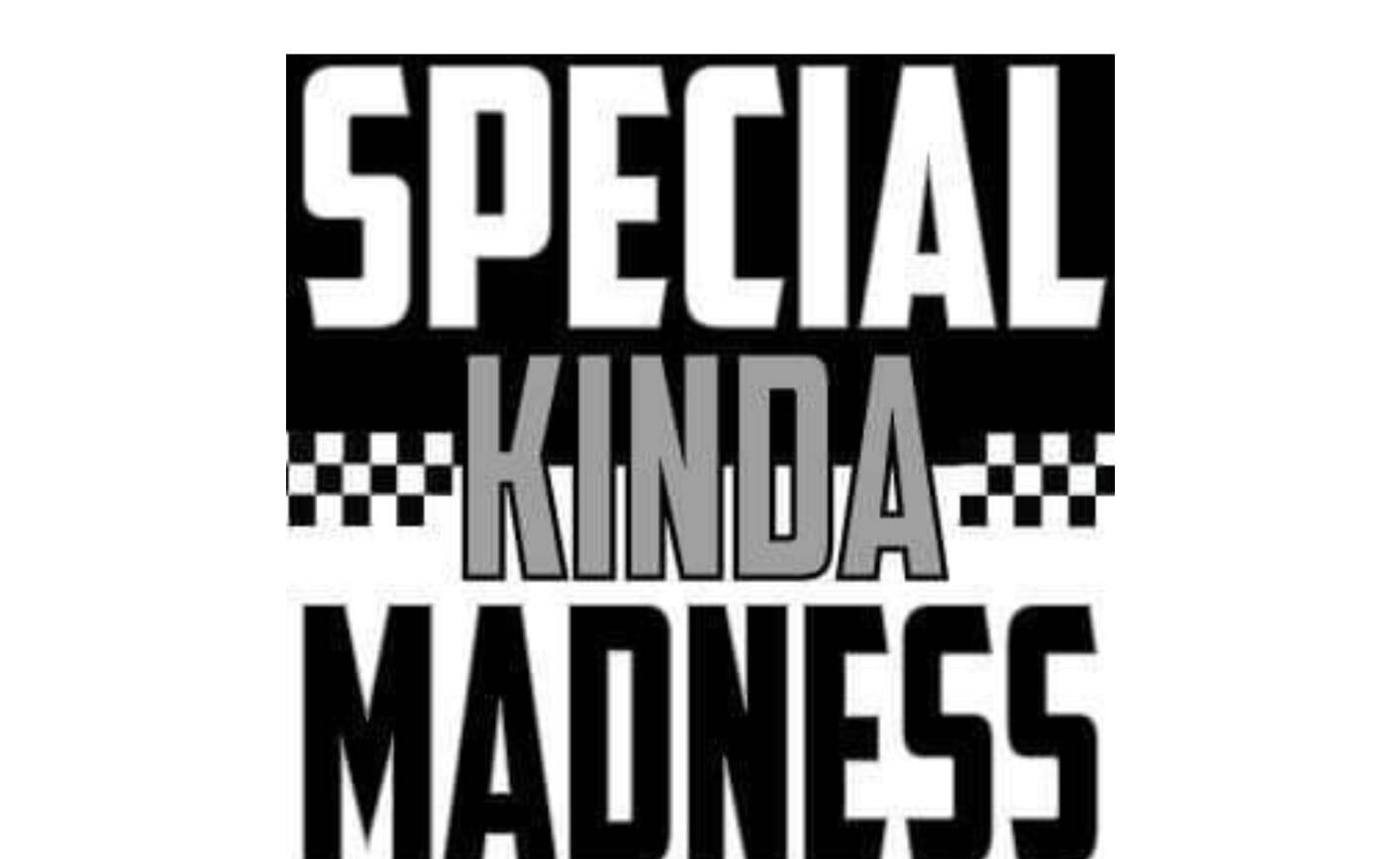 Special Kinda Madness at the Sports & Social Club